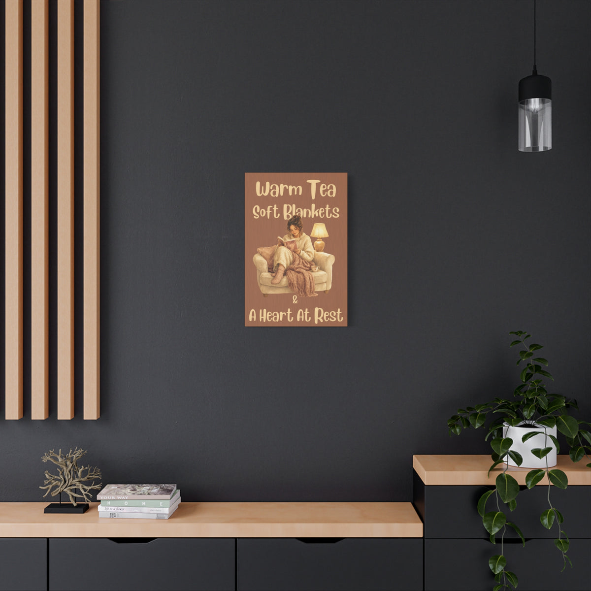 Cozy Reading Canvas Wall Art – "Warm Tea, Soft Blankets & A Heart At Rest" Bedroom Quote Print