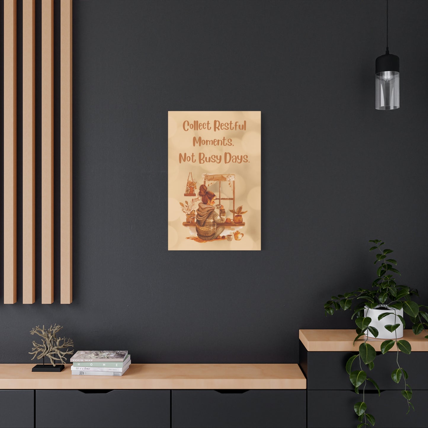 Collect Restful Moments Canvas Wall Art — Cozy Self-Care Quote Print