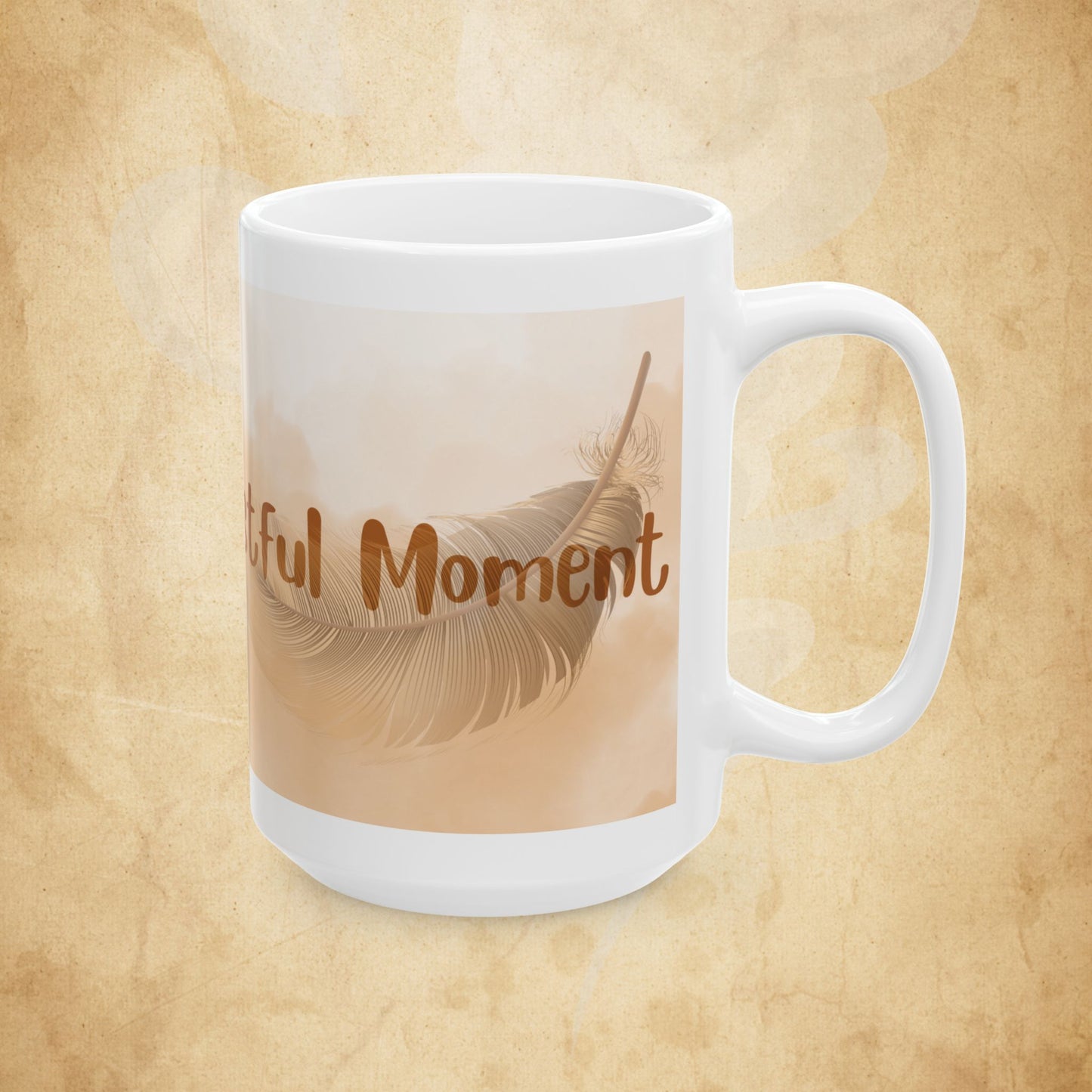 Restful Mom Ceramic Mug — 'My Restful Moment' Neutral Beige Tea or Coffee Cup (11oz & 15oz)