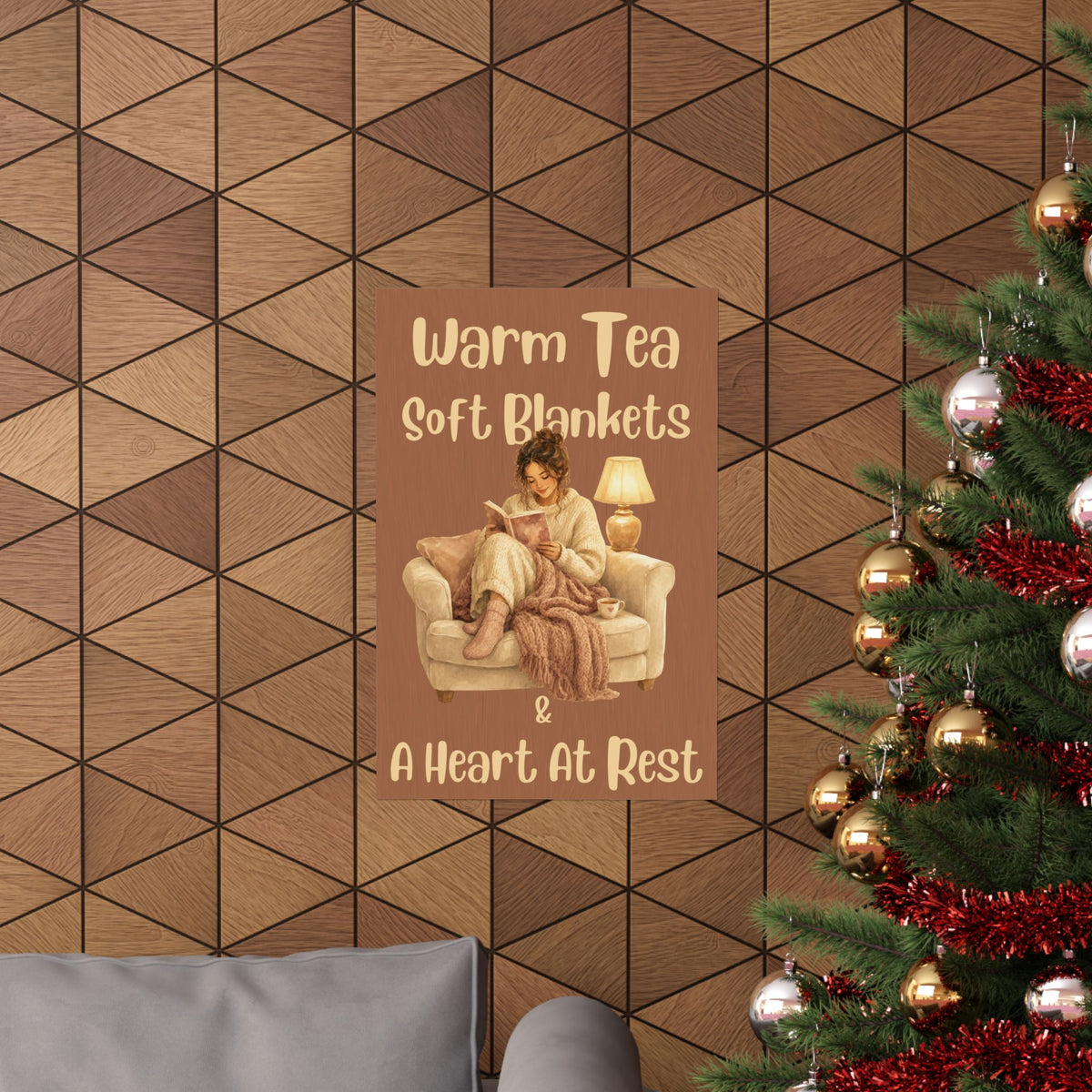 Warm Tea, Soft Blankets & A Heart at Rest Poster — Cozy Reading Room Wall Art