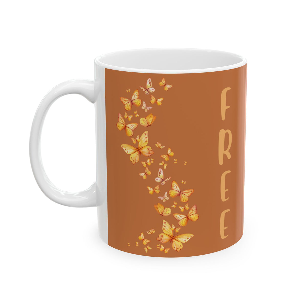 Inspirational Butterfly Ceramic Quote Mug  With Text Free—  11oz/15oz Coffee Cup