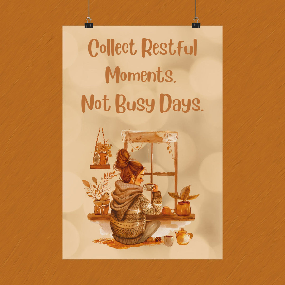 Collect Restful Moments Poster — Cozy Self-Care Wall Art