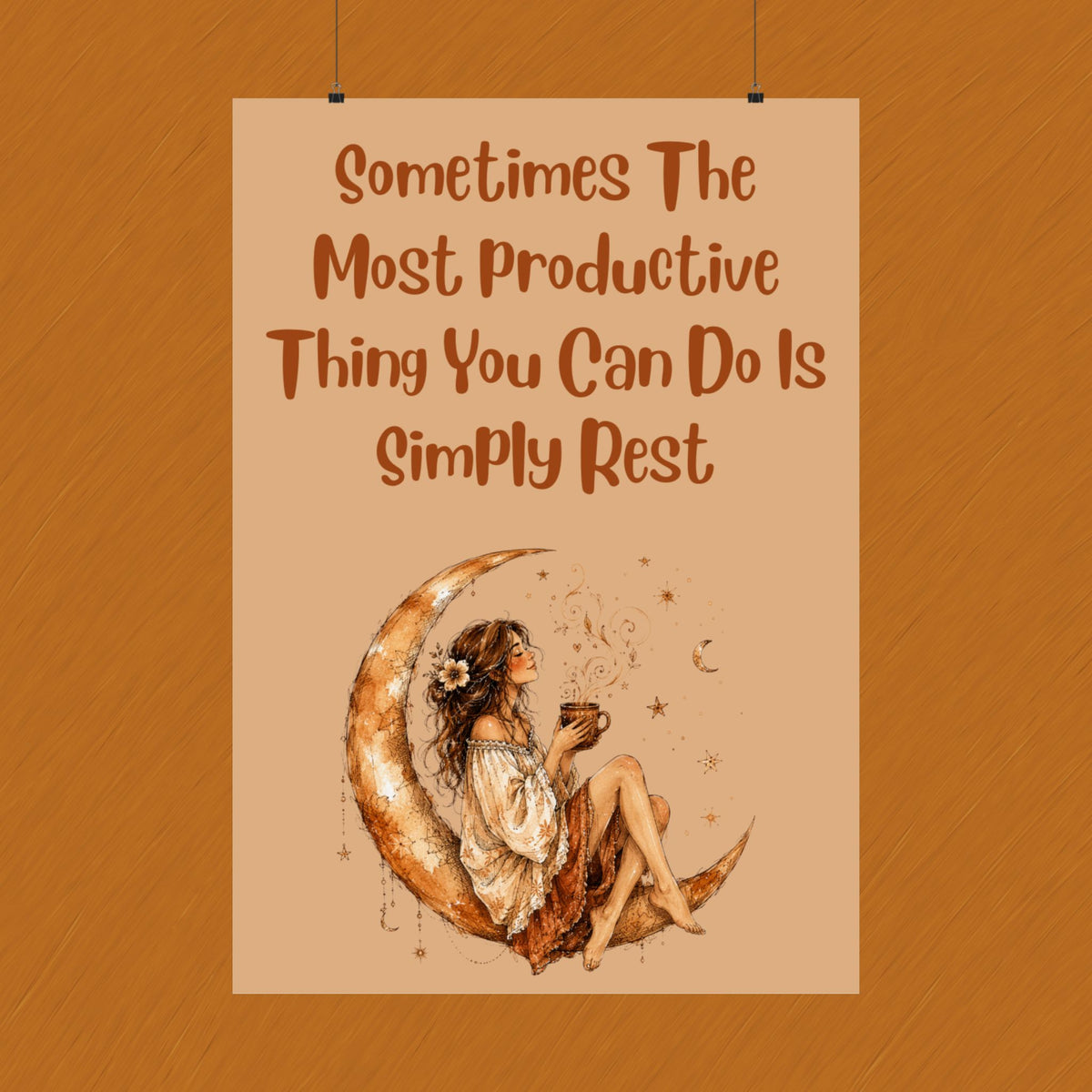 Matte Poster - "Sometimes The Most Productive Thing You Can Do Is Simply Rest" Boho Moon Wall Art