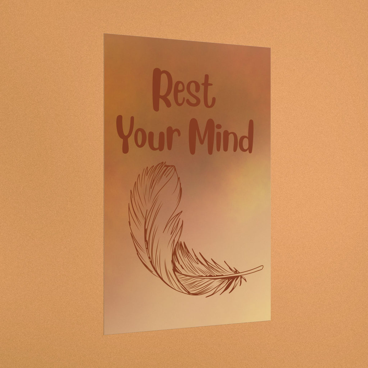 Rest Your Mind Feather Poster — Calming Wall Art for Relaxation & Meditation