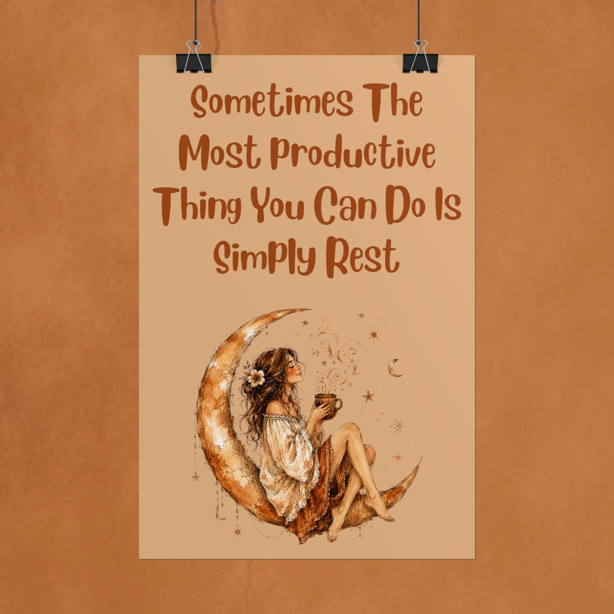 Rolled Poster – "Sometimes The Most Productive Thing You Can Do Is Simply Rest" Inspirational Moon Art Print