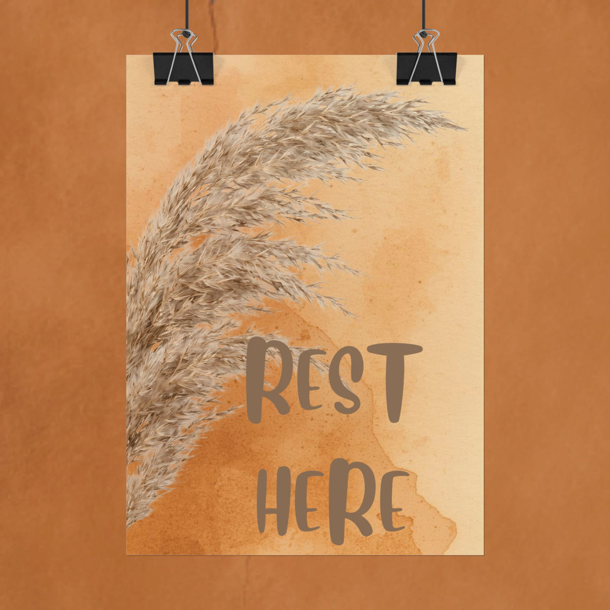 Rest Here Pampas Poster — Neutral Boho Wall Art