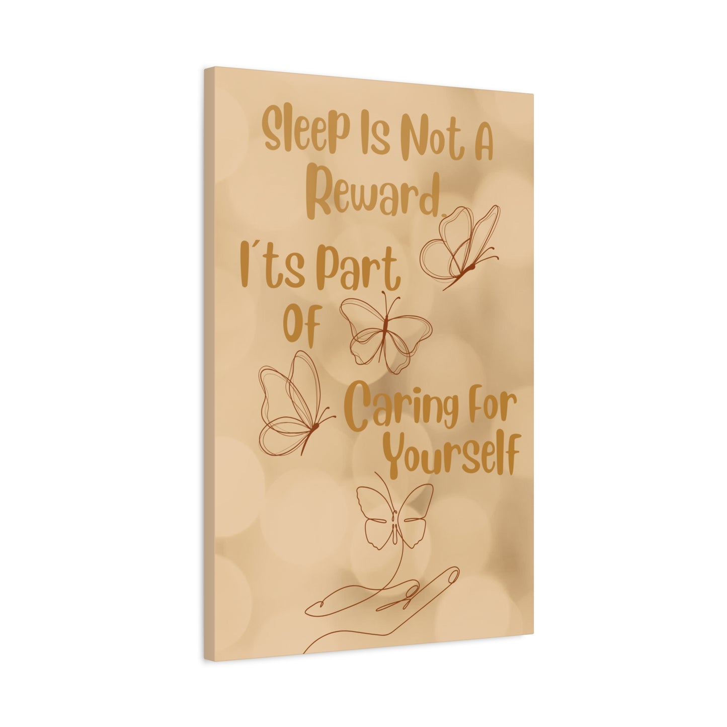 Canvas Wall Art - "Sleep Is Not A Reward, It's Part Of Caring For Yourself" Motivational Butterflies Print