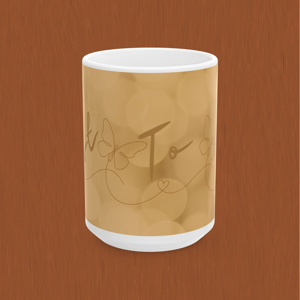 Gold Script 'Just To Be' Ceramic Mug — Elegant Personalized Tea or Coffee Cup (11oz)