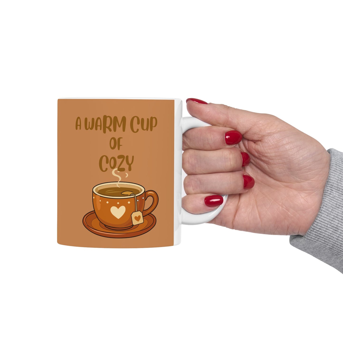 Cute Coffee or Tea Mug  with text: "A Warm Cup Of  Cozy"  (11oz & 15oz)