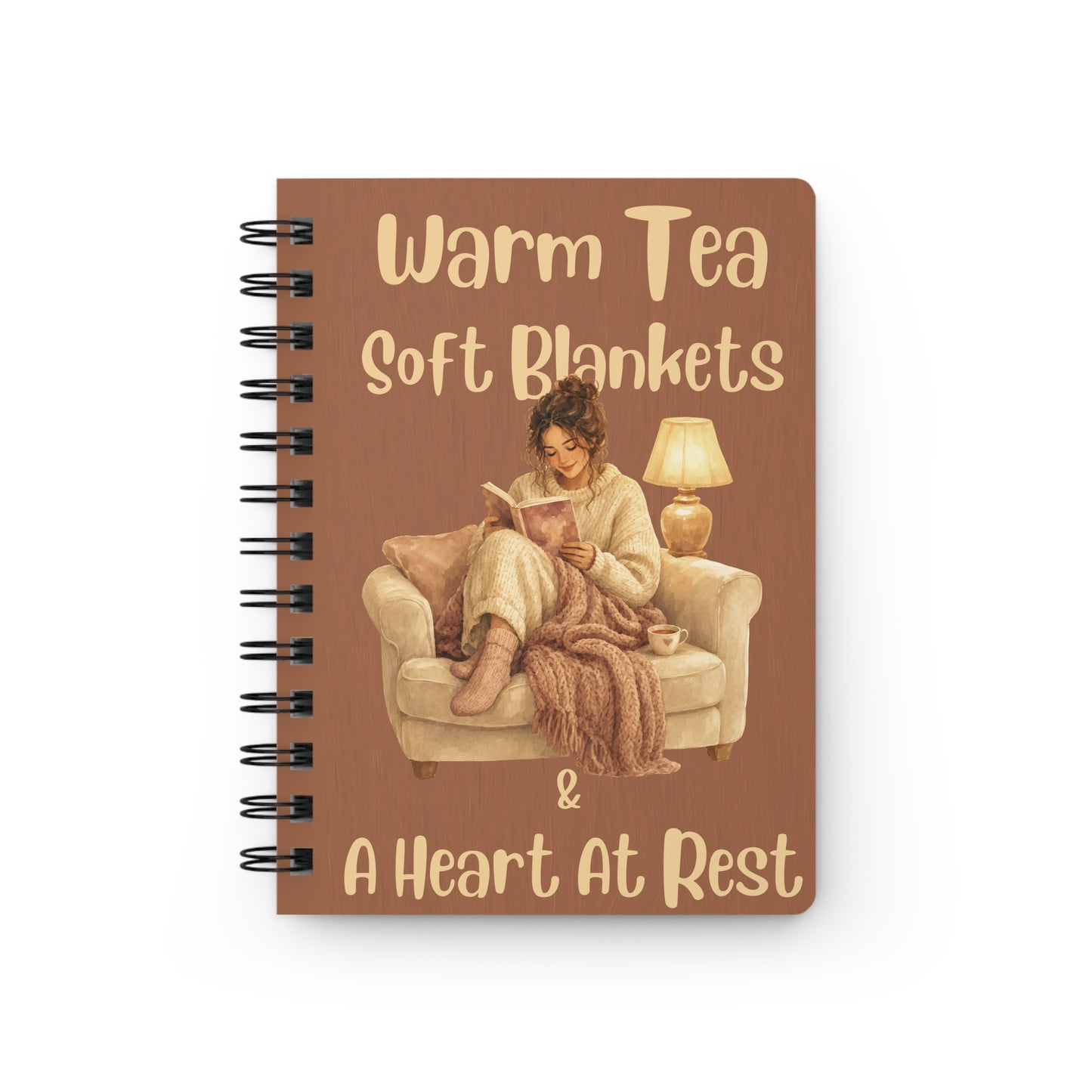 Cozy Evenings Spiral Notebook — "Warm Tea, Soft Blankets & A Heart At Rest" Journal