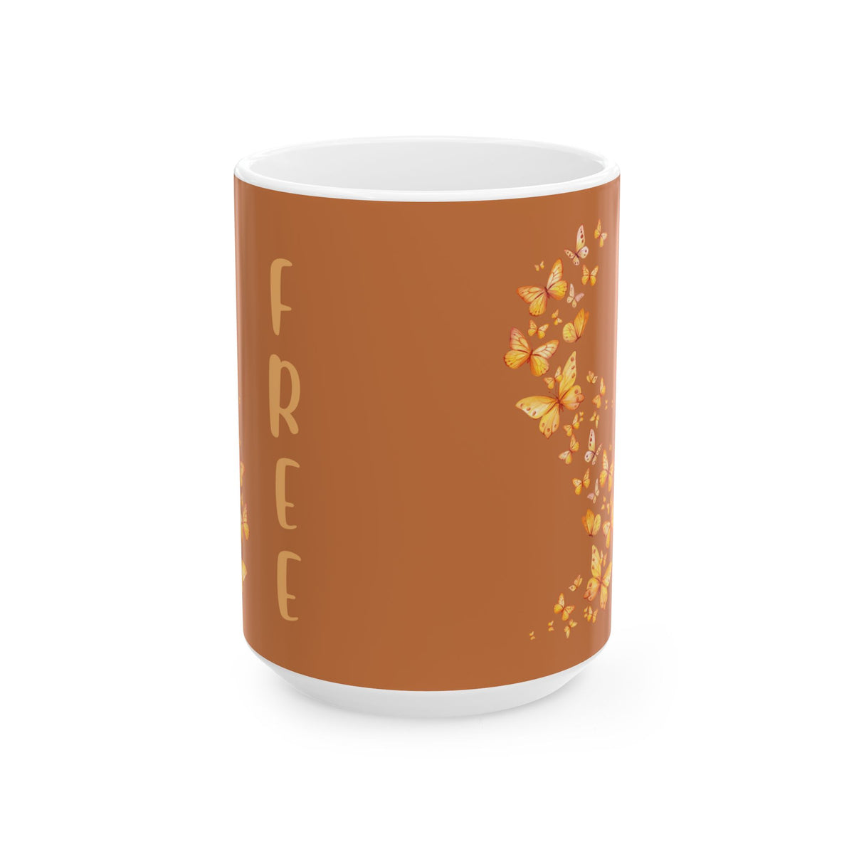 Inspirational Butterfly Ceramic Quote Mug  With Text Free—  11oz/15oz Coffee Cup