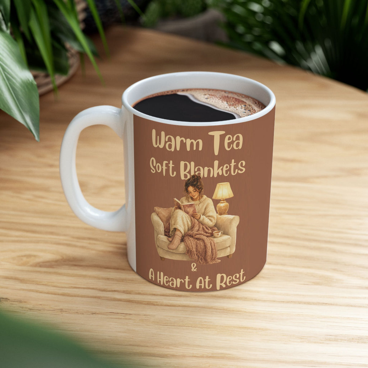 Cozy Ceramic Mug — 'Warm Tea, Soft Blankets, A Heavy Heart' Comfort Tea Or Coffee Cup (11oz/15oz)