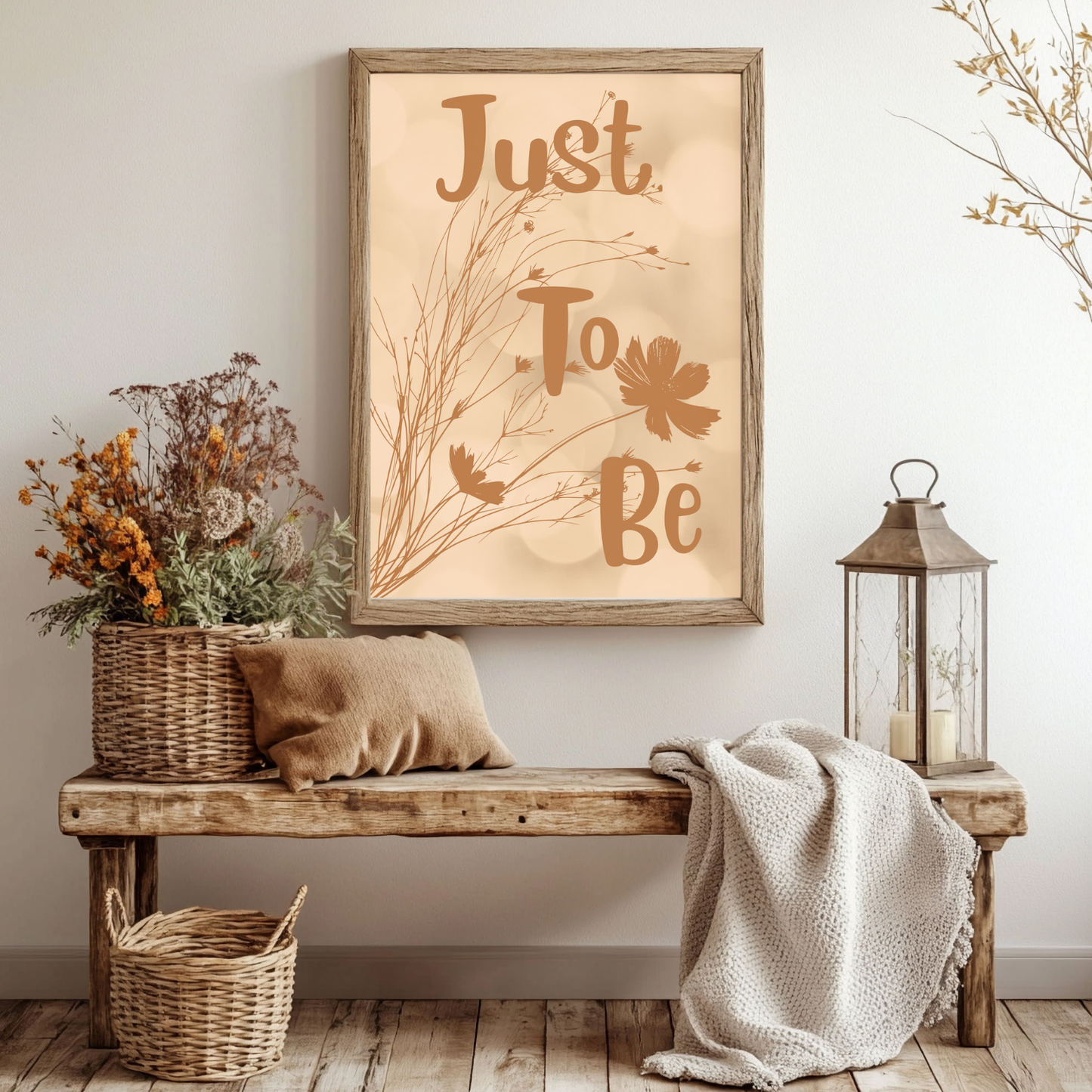Rolled Poster — “Just To Be” Neutral Boho Floral Wall Art