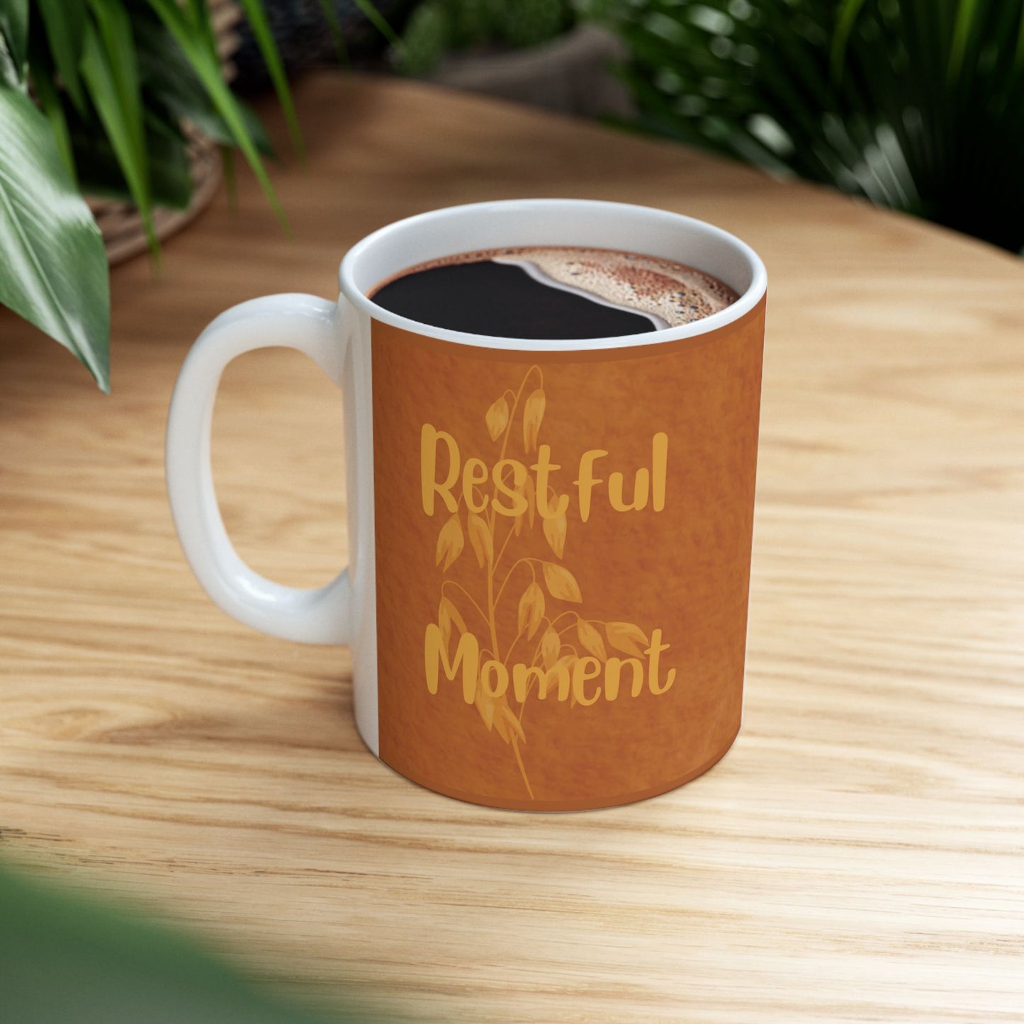 Autumn Brown Ceramic Mug – Restful Moments , Inspirational Coffee or Tea Cup (11oz/15oz)