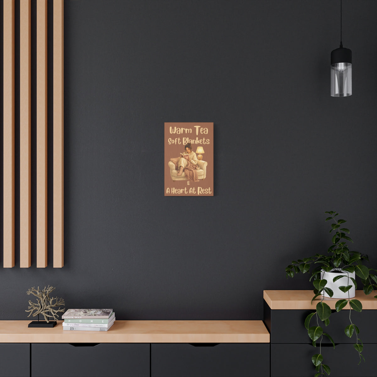 Cozy Reading Canvas Wall Art – "Warm Tea, Soft Blankets & A Heart At Rest" Bedroom Quote Print