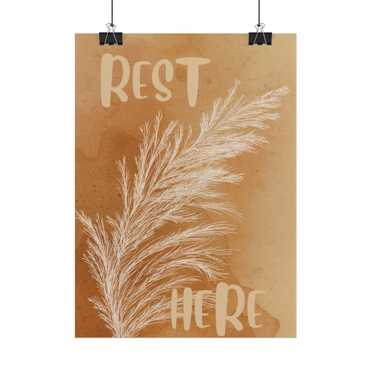 Rest Here Boho Poster — Neutral Pampas Grass Wall Art