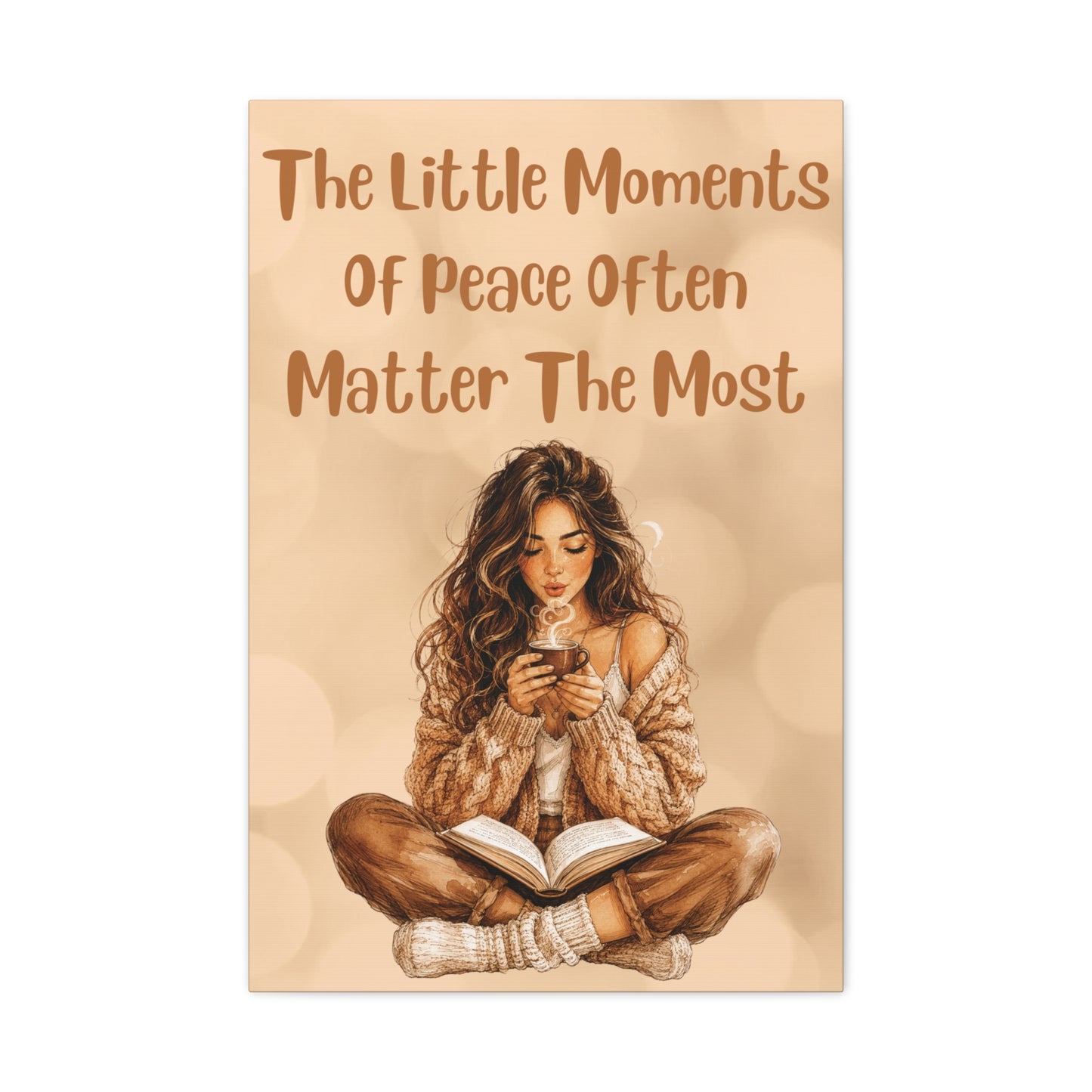Canvas Wall Art - "The Little Moments of Peace Often Matter the Most" Cozy Reading Girl Print