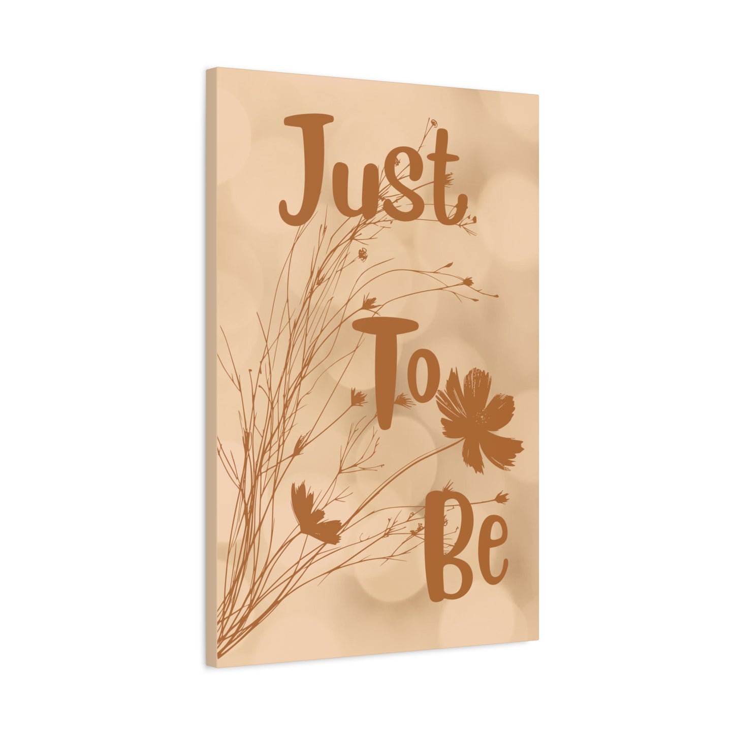 Just To Be Matte Canvas Wall Art — Neutral Botanical Stretched Print