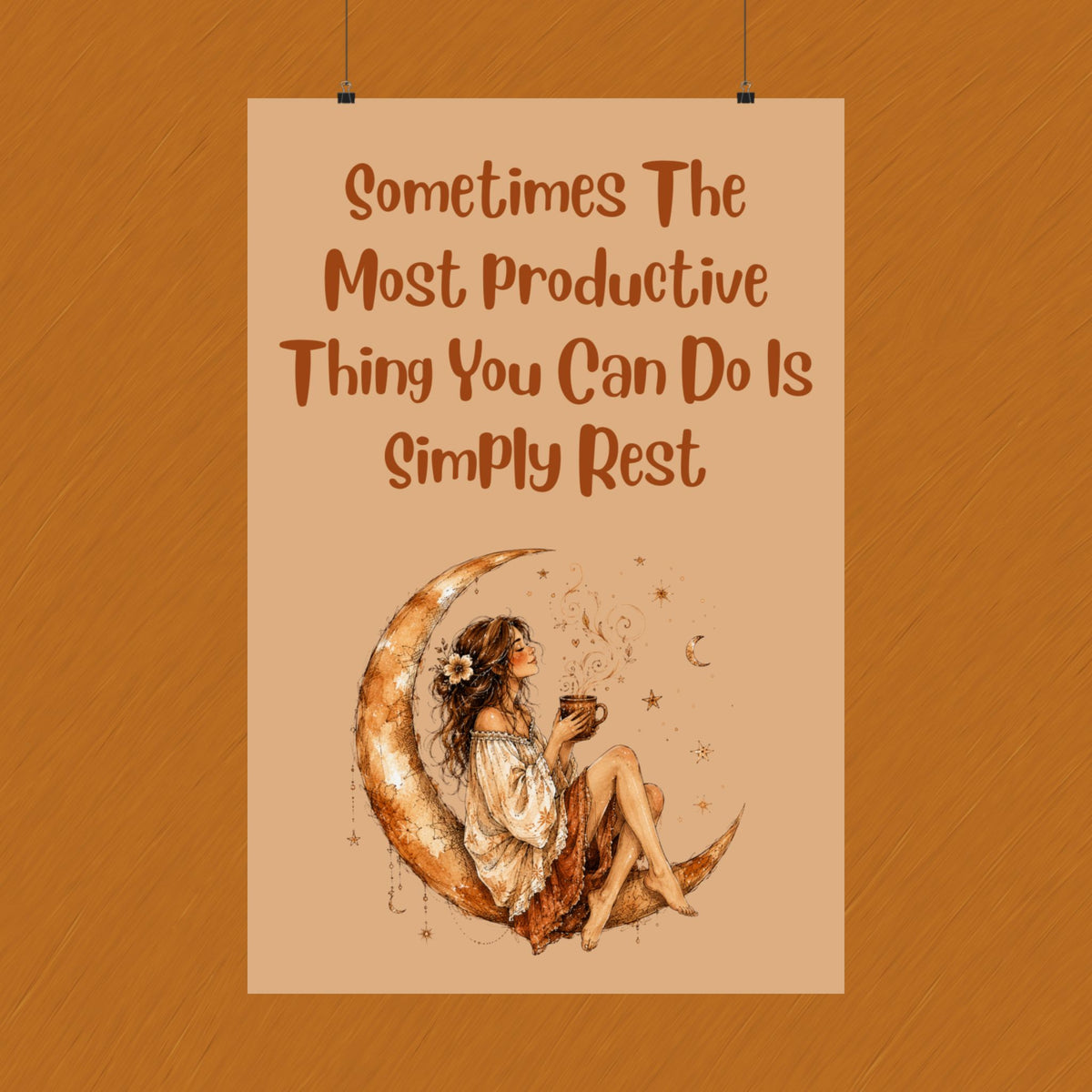 Matte Poster - "Sometimes The Most Productive Thing You Can Do Is Simply Rest" Boho Moon Wall Art