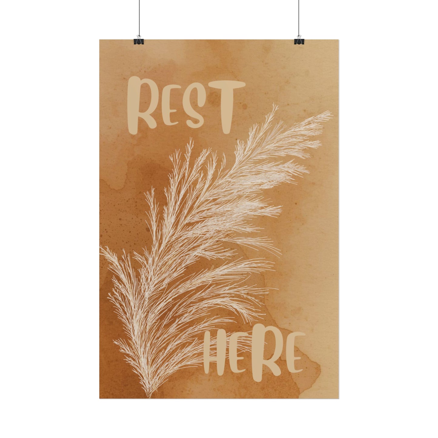 Rest Here Boho Poster — Neutral Pampas Grass Wall Art
