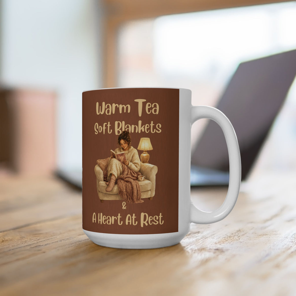 Cozy Ceramic Mug — 'Warm Tea, Soft Blankets, A Heavy Heart' Comfort Tea Or Coffee Cup (11oz/15oz)