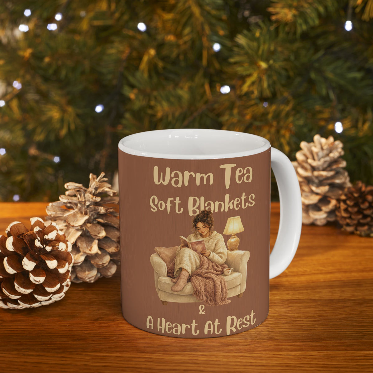 Cozy Ceramic Mug — 'Warm Tea, Soft Blankets, A Heavy Heart' Comfort Tea Or Coffee Cup (11oz/15oz)