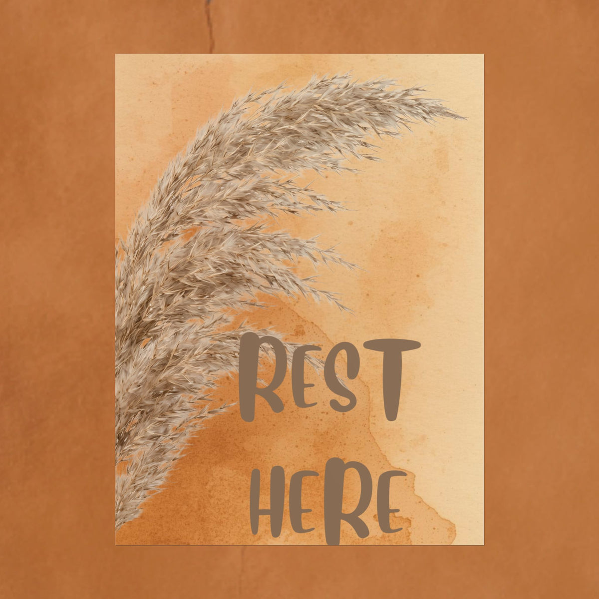 Rest Here Pampas Poster — Neutral Boho Wall Art