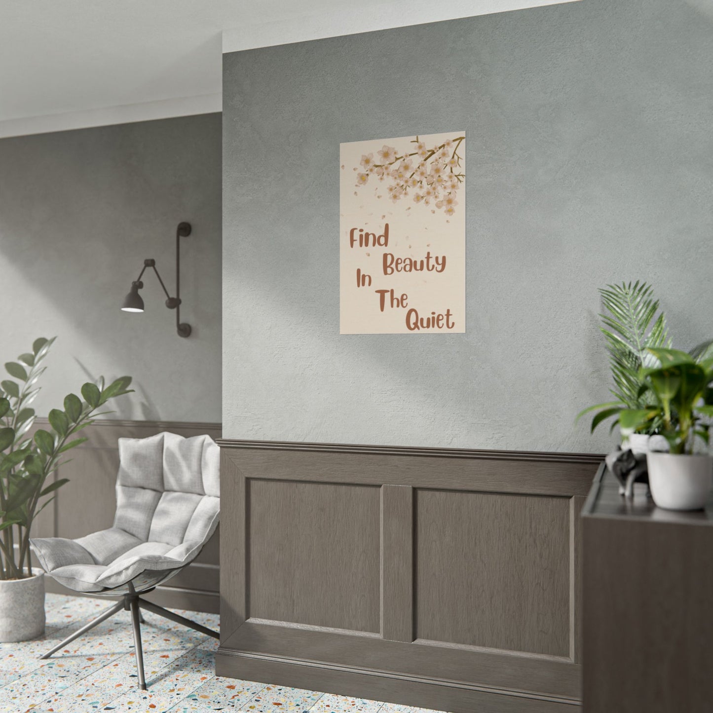 Find Beauty in the Quiet Floral Poster — Inspirational Wall Art