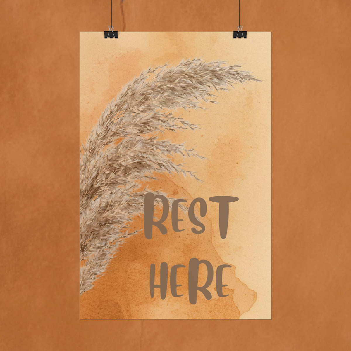 Rest Here Pampas Poster — Neutral Boho Wall Art