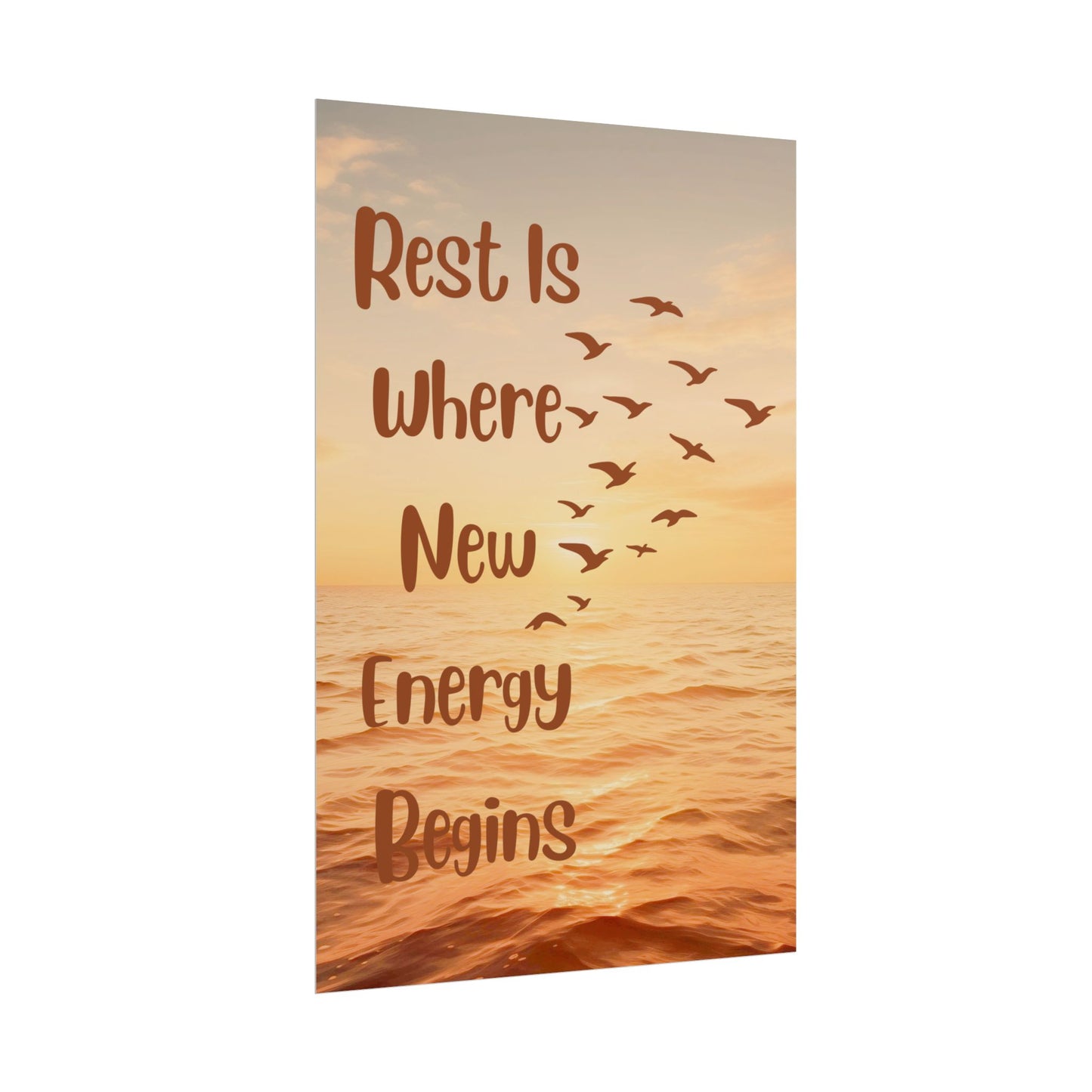 Rest Is Where New Energy Begins — Inspirational Ocean Poster