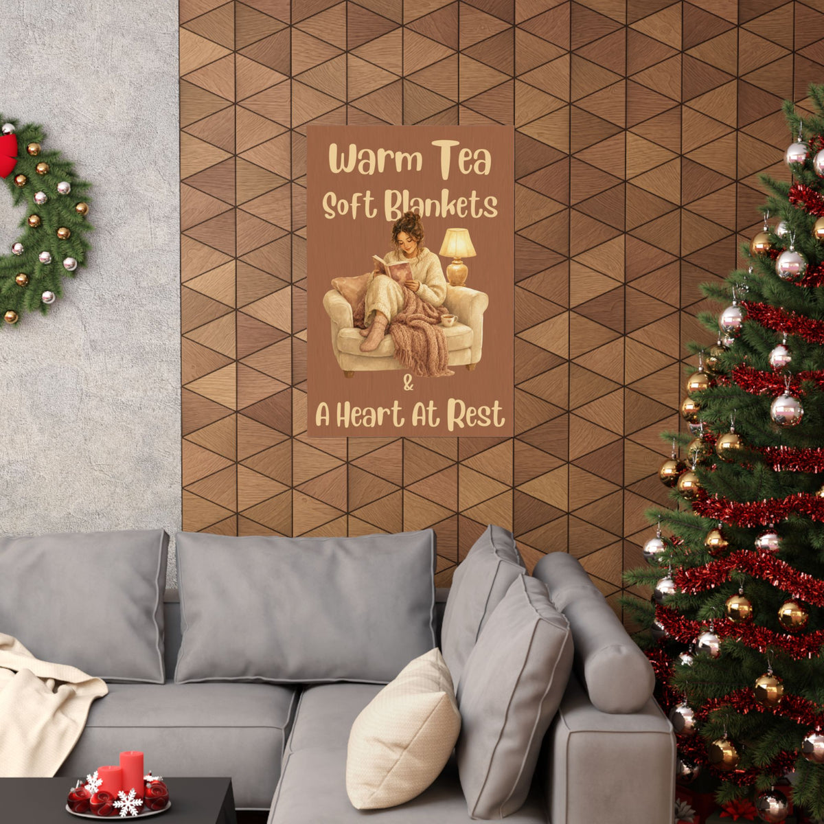 Warm Tea, Soft Blankets & A Heart at Rest Poster — Cozy Reading Room Wall Art