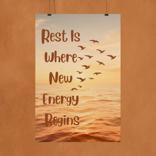 Rest Is Where New Energy Begins — Inspirational Ocean Poster