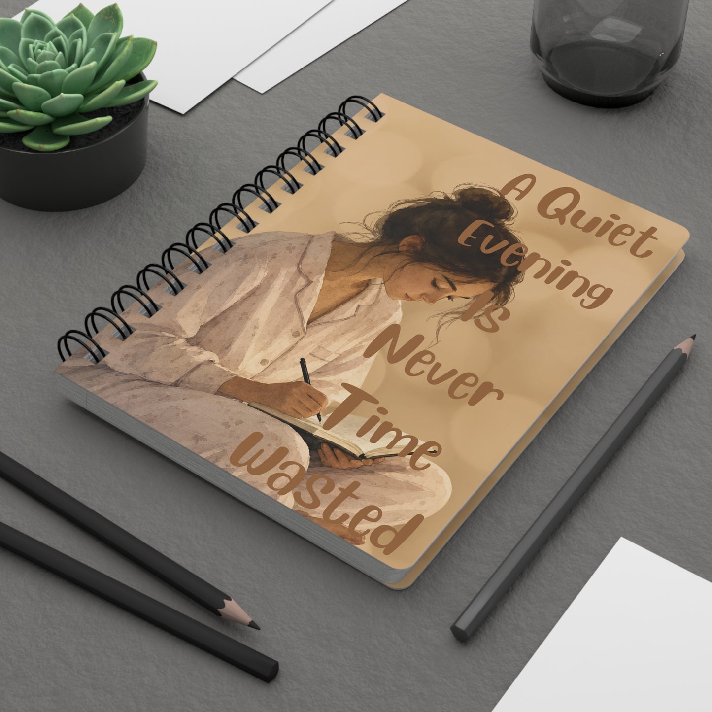 A quiet evening is never time wasted. Spiral Bound Journal in Beige