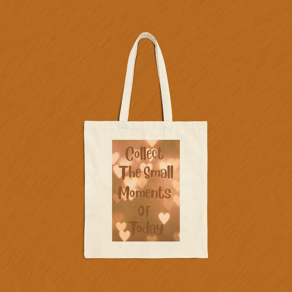 Inspirational Canvas Tote Bag – "Collect The Small Moments" Motivational Shopper Gift