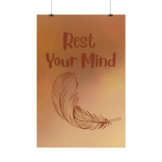 Rest Your Mind Feather Poster — Calming Wall Art for Relaxation & Meditation